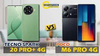 PHONE COMPARISON | TECNO SPARK 20 PRO+ 4G VS POCO M6 PRO 4G