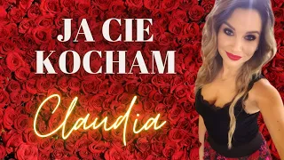 Claudia - ❤️ Ja Cie Kocham ❤️ cover 2023 [ Baciary]