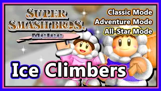 Super Smash Bros. Melee - Classic, Adventure & All-Star Mode | Ice Climbers (Hard/Normal)