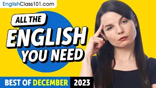 Your Monthly Dose of English - Best of December 2023