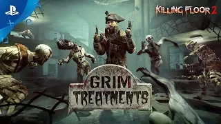 Killing Floor 2 - Grim Treatments Trailer | PS4