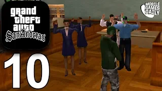 GRAND THEFT AUTO San Andreas Mobile - Gameplay Story Walkthrough Part 10 (iOS Android)