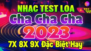 Nhạc Test Loa Không Lời 2023 7X 8X 9X Đặc Biệt Hay | Hòa Tấu Cha Cha Cha Nhạc Trẻ Xưa