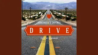 Drive (feat. Cadence)