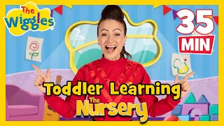 The Nursery 👩‍🏫 Toddler Learning with The Wiggles ✨ Early Childhood Songs and Nursery Rhymes