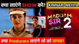 UPDATES ON THE RELEASE DATE OF MADDAM SIR SEASON 2 | KINNARI MEHTA RELEASE PROMO MADAM 2