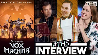 Legend Of Vox Machina (S2): Liam O’Brien, Marisha Ray & Sam Riegel Interview | THS