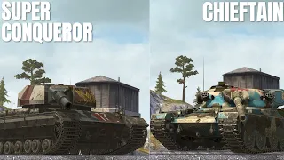 ЧТО ЛУЧШЕ CHIEFTAIN MK.6 или SUPER CONQUEROR Wot BLITZ