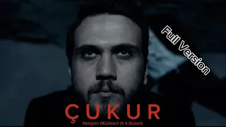 ÇUKUR Aksiyon Müzikleri (1-4.Sezon)- Full Version