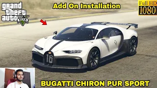 GTA 5 : HOW TO INSTALL 2020 BUGATTI CHIRON PUR SPORT CAR MOD🔥🔥🔥