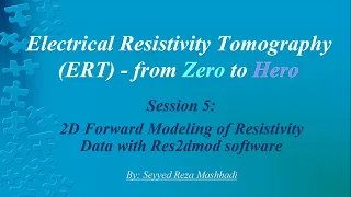 ERT - Session 5: Forward Modeling of Resistivity Data with Res2dmod software