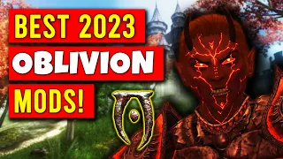 These 10 New Oblivion Mods Make The Game Spectacular! - (2023 Best Mod List)