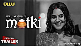 Matki I Ullu Originals I Official Trailer I Releasing on: 19th August