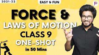 Force & Laws of Motion Class 9 One-Shot Mazedar Full Chapter Lecture | Class 9 Physics | 2021-22