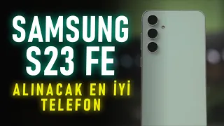 Samsung Galaxy S23 FE İnceleme - BU FİYATA MÜKEMMEL - Tüm Deneyimlerim