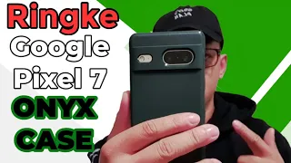 Google Pixel 7 : Ringke Onyx Case Review : Shockproof, Rugged, Smudge Proof Cover - Dark Green
