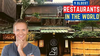 Oldest Restaurants In The World With Hundreds Of Years Of History