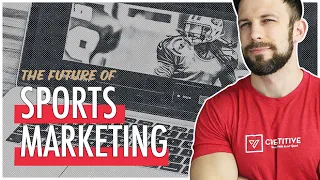 The Future of Sports Marketing: Outlook for 2023 and Beyond