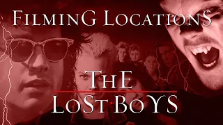 The Lost Boys - Filming Locations