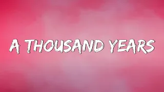 A Thousand Years - Christina Perri  (Lyrics) | Adele, Coldplay (Mix Lyrics)