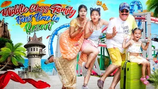 Middle Class Family First Time in Resort || Aditi Sharma