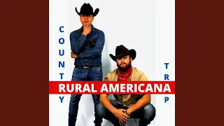 Rural Americana: Country Trap