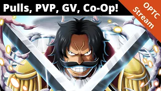 v2 Roger pulls, testing INT vs Free Spirit in PVP, maybe GV and/or Co-Op later? OPTC Stream