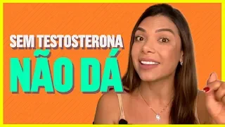 Tudo que você QUERIA SABER sobre TESTOSTERONA e não teve coragem de perguntar | Dra Ingrid Serafim