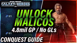 UNLOCKING MALICOS AT 4.8mil, NO GLs NEEDED || CONQUEST 11 #starwars #galaxyofheroes #swgoh