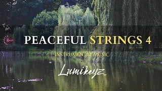 PEACEFUL STRINGS 4 - 1 Hour Spontaneous Strings | Worship | Prayer | Meditation | Study | Sleep