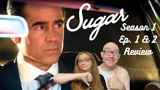 Sugar season 1 episode 1 and episode 2 reaction and review: Is the show good?