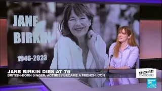 Jane Birkin: The British actress who became a French icon • FRANCE 24 English