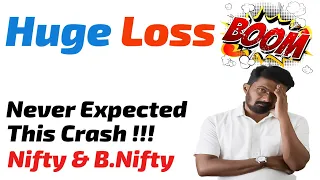 Huge Loss Made II Never Expected This Crash II Options Trading II Nifty Bank Nifty
