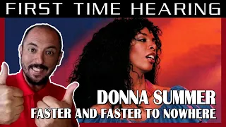 FIRST TIME HEARING FASTER AND FASTER TO NOWHERE - DONNA SUMMER REACTION