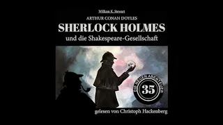 Sherlock Holmes und die Shakespeare Gesellschaft (Die neuen Abenteuer, Folge 35) - Hackenberg