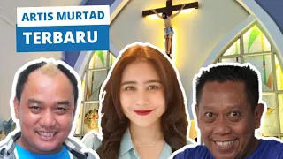 DULU ISLAMI!? SELEBRITIS berikut Sekarang Jadi Kristen Protestan!