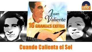Juan Valiente - Cuando Calienta el Sol (Seniorsmusik)