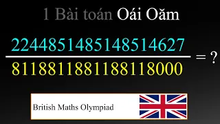 Làm toán không khó: 1 BÀI TOÁN OÁI OĂM!