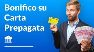 Bonifico su Carta Prepagata: è Possibile?