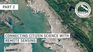 NASA ARSET: NASA’s Citizen Science for Earth Systems Program, Part 2/3