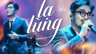 Lạ Lùng - Vũ | Mây Saigon