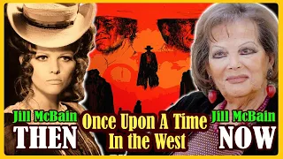 ONCE UPON A TIME IN THE WEST 1968 Cast Then and Now ⭐ [55 Years After]