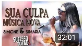 Simone e Simaria - Sua culpa - musica nova