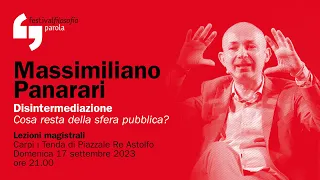 Massimiliano Panarari | Disintermediazione | festivalfilosofia 2023