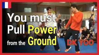 You must pull power from the ground - DK Yoo in Dijon