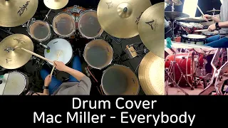 Mac Miller - Everybody - Drum Cover by DCF(유한선)
