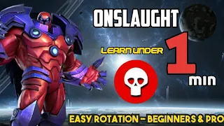 Learn Onslaught Under 1 Min - Beginner & Pro Easy Rotation