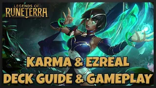 Karma & Ezreal Combo Deck Guide and Gameplay