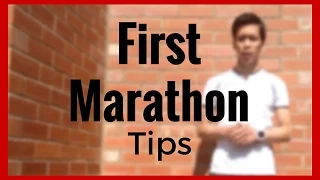 First Marathon Tips