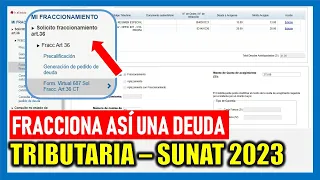 ¿Cómo fraccionar una deuda tributaria SUNAT 2023?